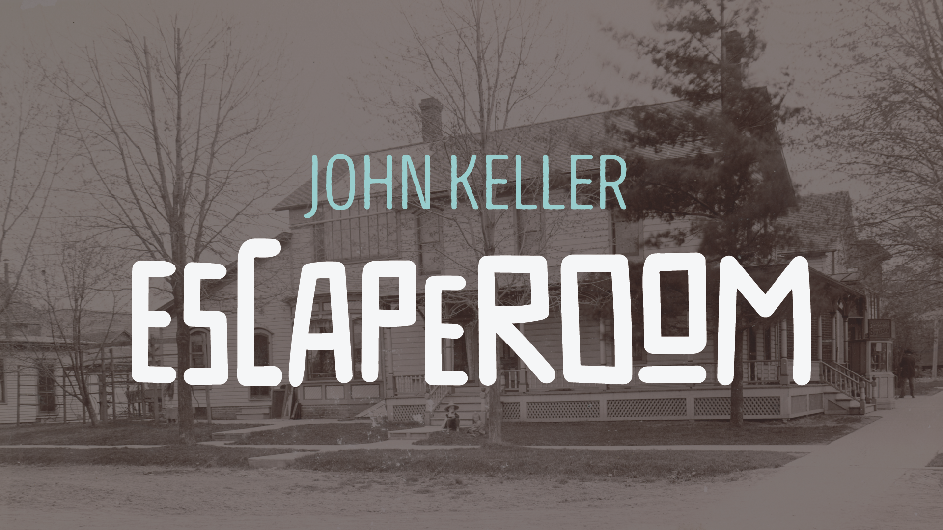 John Keller Escape Room