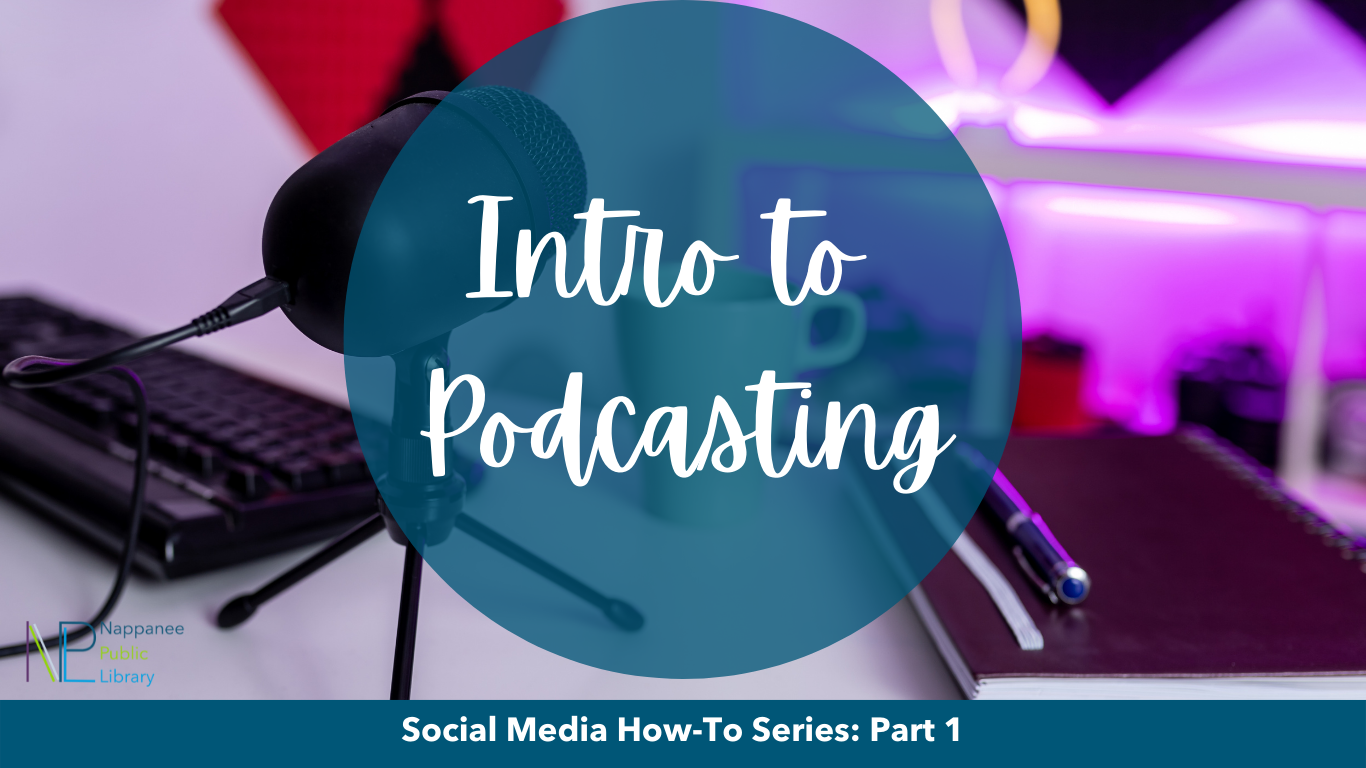 Intro to Podcasting