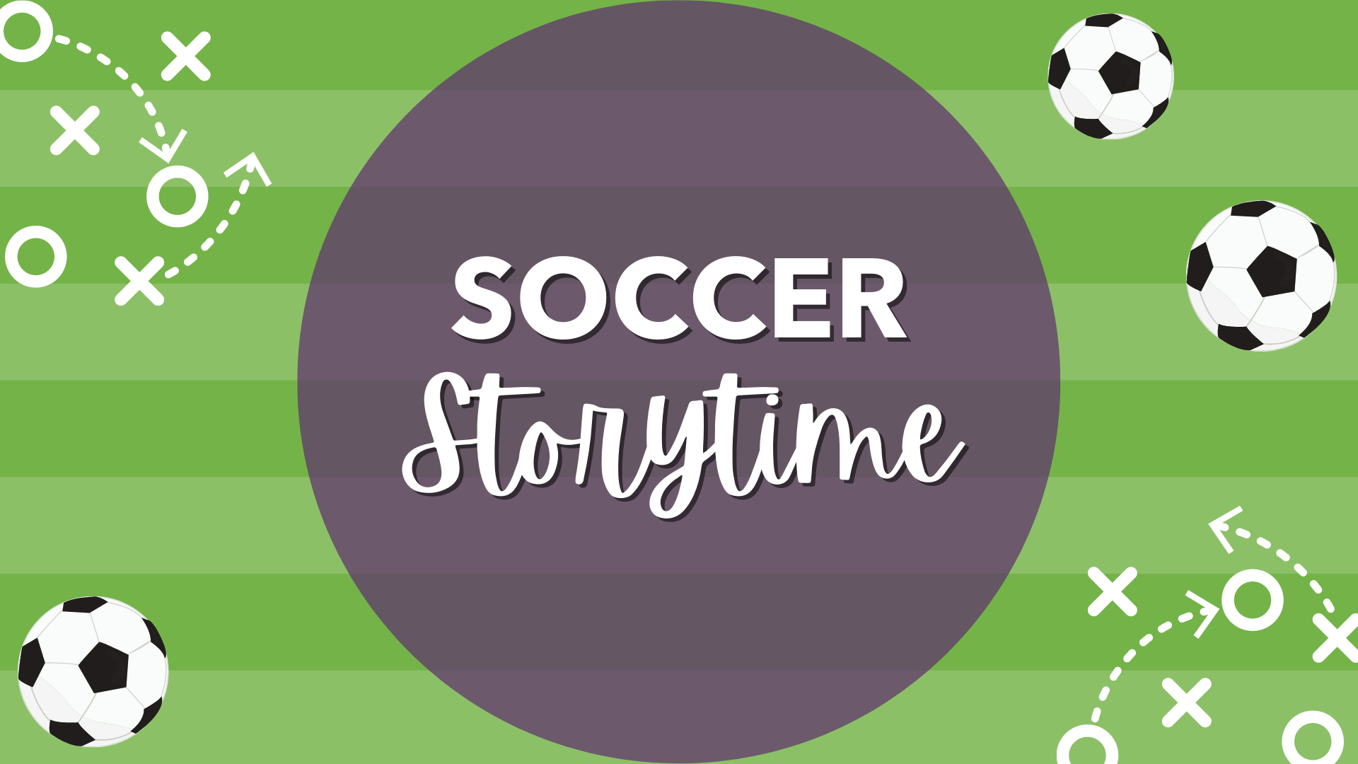 Soccer Storytime