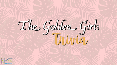 The Golden Girls Trivia