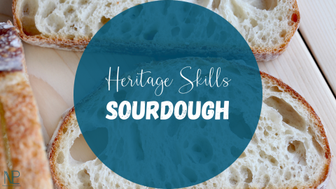 Heritage Skills: Sourdough