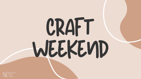 Craft Weekend