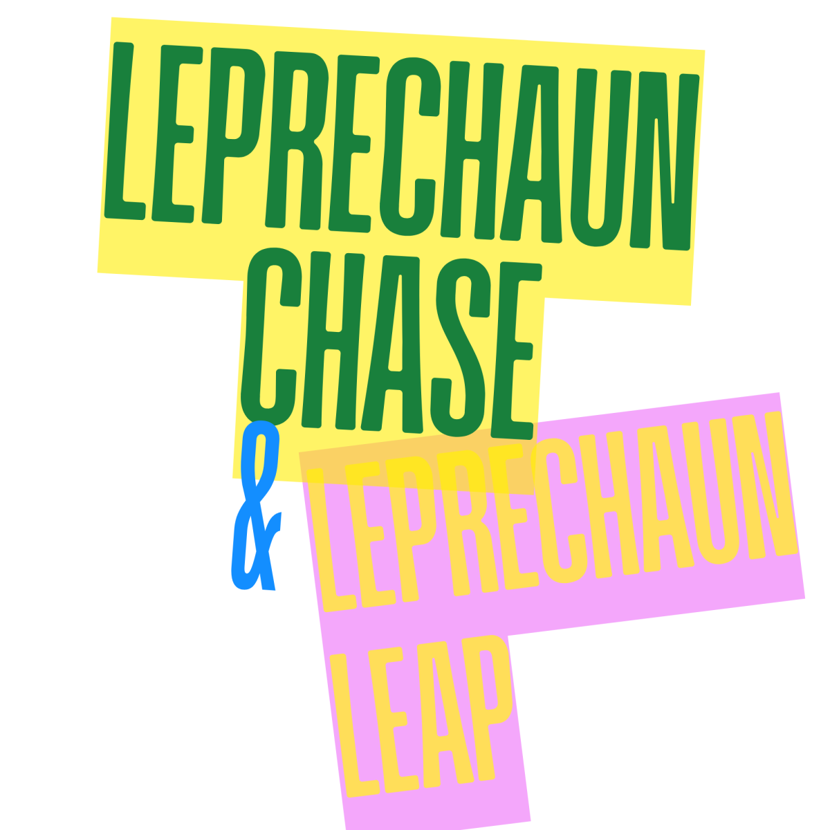 Leprechaun Chase & Leprechaun Leap